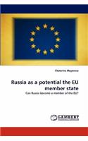 Russia as a Potential the Eu Member State