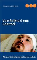 Vom Rollstuhl zum Gehstock