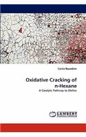 Oxidative Cracking of N-Hexane