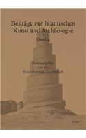 Beitrage Zur Islamischen Kunst Und Archaologie