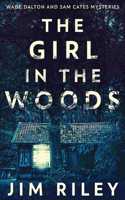 The Girl In The Woods