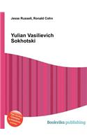 Yulian Vasilievich Sokhotski