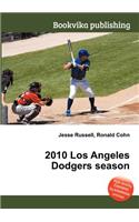 2010 Los Angeles Dodgers Season: (English)