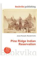 Pine Ridge Indian Reservation: (English)