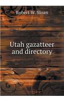 Utah gazatteer and directory: (English)