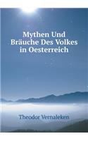 Mythen Und Bräuche Des Volkes in Oesterreich