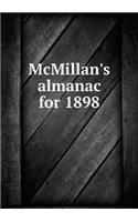 McMillan's Almanac for 1898