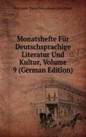 Monatshefte Fur Deutschsprachige Literatur Und Kultur, Volume 9 (German Edition)