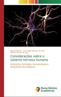 Considerações sobre o sistema nervoso humano