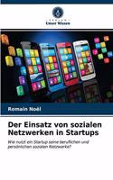 Einsatz von sozialen Netzwerken in Startups