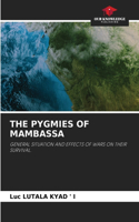 Pygmies of Mambassa