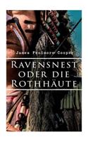 Ravensnest oder die Rothhäute