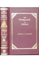 Overland to China : Siberia - The Great Trans - Siberian - Manchurian Railway