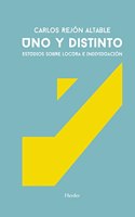 Uno y distinto/ One and Different: Estudios Sobre Locura E Individuacion