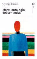 Marx, Ontologia del ser social/ Marx, Ontology Of The Social Being