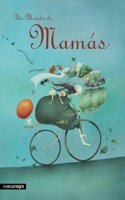 Un mundo de mamas