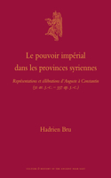 Le Pouvoir Impérial Dans Les Provinces Syriennes
