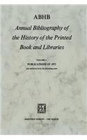Abhb Annual Bibliography of the History of the Printed Book and Libraries