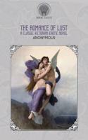 The Romance of Lust