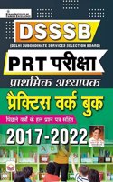 DSSSB PRT Exam Primary Teacher Practice Work Book 2017 to 2022 Solved Papers (Hindi Medium) (4173)