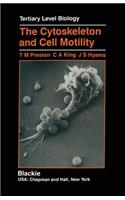 The Cytoskeleton and Cell Motility