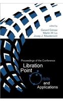 Libration Point Orbits and Applications - Proceedings of the Conference