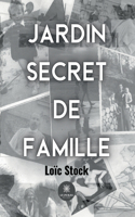 Jardin secret de famille