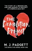 The Demolition Project