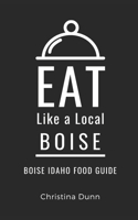 Eat Like a Local- Boise