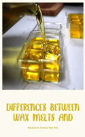 Differences between Wax Melts and Candles