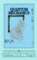 Quantum Mechanics