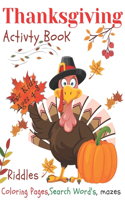 Thanksgiving Activity Book For Kids Ages 4-8