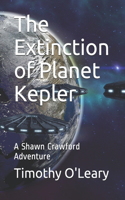 Extinction of Planet Kepler