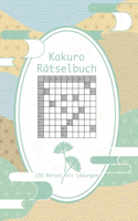 Kakuro Rätselbuch - 150 Rätsel mit Lösungen: Japanische Rätsel im handlichen Format / Für Anfänger und Kinder geeignet / Tolles Geschenk für Rätsel-Fans