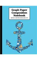 Graph Paper Composition Notebook Quad Rule 5x5 Grid Paper - 150 Sheets (Large, 8.5 x 11"): Blue Anchor