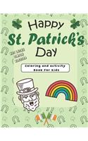 Happy St. Patrick's Day Coloring, Activity and Learning Book For Kids