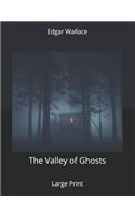 The Valley of Ghosts