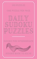 Daily Sudoku Puzzles: 200 Sudoku Puzzles With Solution, Sudoku Book To Solve, Sudoku One Puzzle Per Page, Sudoku For Intermediate Large Print Puzzles, Large Print Medium 