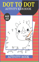 Dot To dot Activity Kids Book Age 4-8