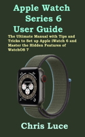 Apple Watch Series 6 User Guide