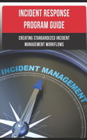 Incident Response Program Guide