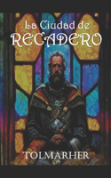 La Ciudad de Recaredo