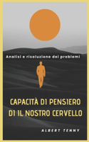 Capacità di pensiero Di Il nostro cervello