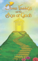 Drake Fannings and the Age of Gods