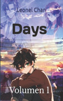 Days I