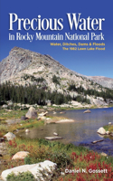 Precious Water In Rocky Mountain National Park