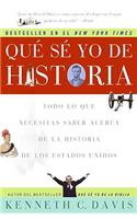 Don't Know Much about History \ Que Se Yo de Historia (Spanish Edition)