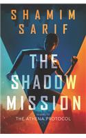 The Shadow Mission