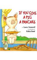 If You Give a Pig a Pancake Big Book