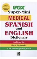 Vox Super-Mini Medical Spanish and English Dictionary